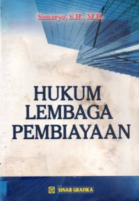 Hukum Lembaga Pembiayaan, Ed.1, Cet.2