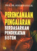 Perencanaan Pengajaran Berdasarkan Pendekatan Sistem, Cet.11