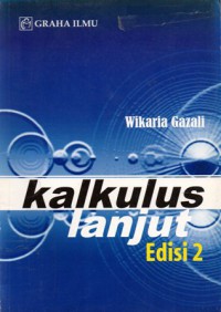 Kalkulus Lanjut, Ed.2, Cet.1