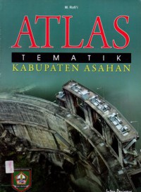 Atlas Tematik Kabupaten Asahan