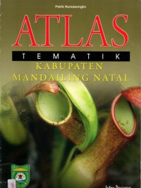 Atlas Tematik Kabupaten Mandailing Natal