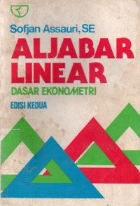 Aljabar Linear : Dasar Ekonometri, Ed.2