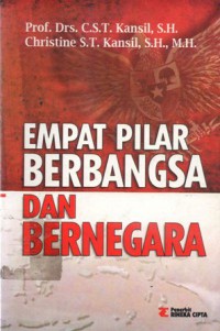 Empat Pilar Berbangsa dan Bernegara, Cet.1