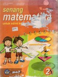 Senang Matematika 2 untuk SD/MI Kelas 2