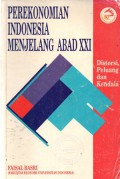 Perekonomian Indonesia : Tantangan dan Harapan bagi Kebangkitan Indonesia