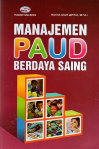 Manajemen PAUD Berdaya Saing, Cet.1