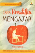 Cara Kreatifku Mengajar