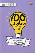 100 Ide Untuk Guru : Manajemen Perilaku Murid