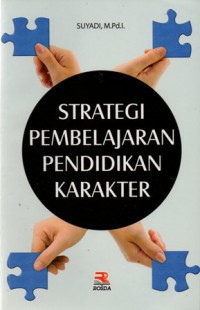Strategi Pembelajaran Pendidikan Karakter, Cet.4