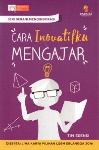 Cara Inovatifku Mengajar