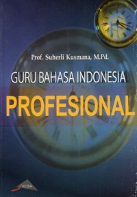 Guru Bahasa Indonesia Profesional
