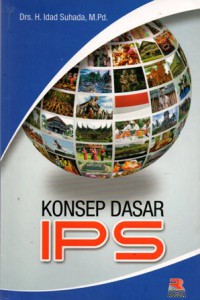 Konsep Dasar IPS, Cet.1
