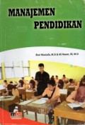 Manajemen Pendidikan, Cet.1