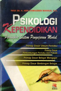 Psikologi Kependidikan : Perangkat Sistem Pengajaran Modul, Ed.Rev, Cet.11