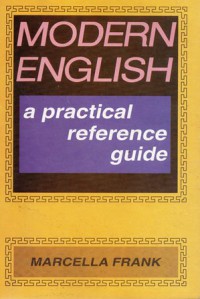 Modren English a practical reference guide