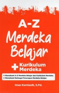 A-Z Merdeka Belajar + Kurikulum Merdeka