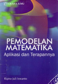 Pemodelan matematika : aplikasi dan terapannya