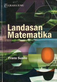 Landasan Matematika, Ed.1, Cet.1