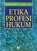 Etika Profesi Hukum, Cet.4