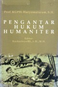 Pengantar Hukum Humaniter, Ed.1, Cet.1