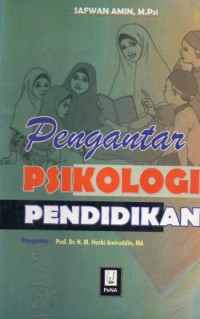 Pengantar Psikologi Pendidikan, Cet.2