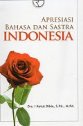 Apresiasi bahasa dan sastra indonesia