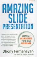 Amazing Slide Presentation : Membuat Desain Slide Yang Bisa Berbicara