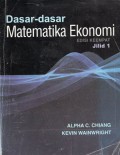 Dasar-dasar Matematika Ekonomi, Ed.4, Jil.1