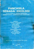 Pancasila sebagai Ideologi : dalam Berbagai Bidang Kehidupan Bermasyarakat, Berbangsa dan Bernegara