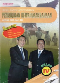 Buku Panduan Pendidik Pendidikan Kewarganegaraan Untuk SD Dan MI Kelas IV