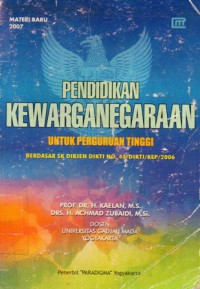 Pendidikan kewarganegaraan untuk perguruan tinggi berdasar SK Dirjen DIKTI No. 43/DIKTI/KEP/2006