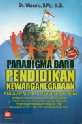 Paradigma Baru Pendidikan Kewarganegaraan : Panduan Kuliah di Perguruan Tinggi, Ed. 3