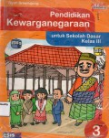 Pendidikan Kewarganegaraan Untuk Sekolah Dasar Kelas 3