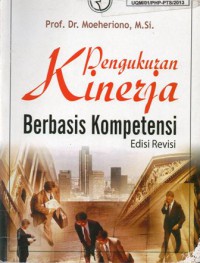 Pengukuran Kinerja Berbasis Kompetensi, Ed.Revisi, Cet.1