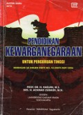 Pendidikan Kewarganegaraan Untuk Perguruan Tinggi Berdasar SK Dirjen DIKTI No. 43/DIKTI/KEP/2006