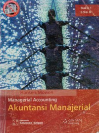 Akuntansi Manajerial = Accounting Managerial, Buku 1, Ed.8