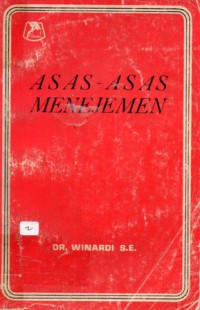 Asas-asas Menejemen, Ed.7, Cet.3