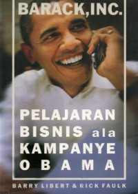 Pelajaran Bisnis Ala Kampanye Obama