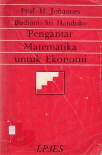 Pengantar Matematika Untuk Ekonomi, Cet.8