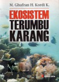 Ekosistem Terumbu Karang : Potensi, Fungsi, dan Pengelolaan