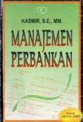 Manajemen Perbankan, Ed.Revisi, Cet.10