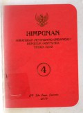 Himpunan Peraturan Perundang-Undangan Republik Indonesia Tahun 2010, Jil.4, Cet.1
