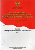 Naskah Komprehensif Perubahan Undang-Undang Dasar Negara Republik Indonesia Tahun 1945 : Latar Belakang, Proses, dan Hasil Pembahasan 1999-2002 : Buku III : Lembaga Pemusyawaratan dan Perwakilan, Cet.1