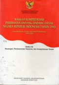 Naskah Komprehensif Perubahan Undang-Undang Dasar Negara Republik Indonesia Tahun 1945 : Latar Belakang, Proses dan Hasil Pembahasan 1999 - 2002 : BUKU VII : Keuangan, Perekonomian dan Kesejahteraan Sosial, Cet.1