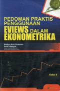 Pedoman Praktis Penggunaan Eviews dalam Ekonometrika, Ed.2
