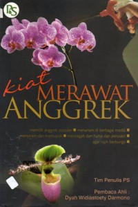 Kiat Merawat Anggrek, Cet.1