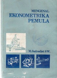 Mengenal Ekonometrika Pemula