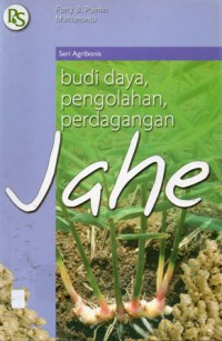 Budi Daya, Pengolahan, Perdagangan Jahe, Cet.18