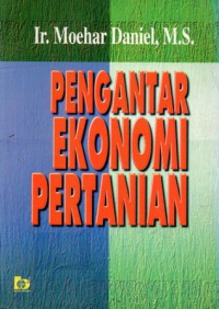 Pengantar Ekonomi Pertanian, Cet.2