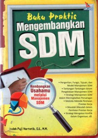 Buku Praktis Mengembangkan SDM, Cet.2